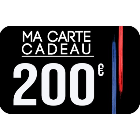 Carte Cadeau 200 Euros