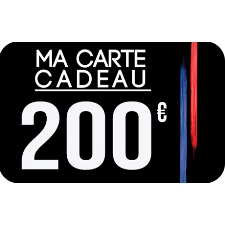 Carte Cadeau 200 Euros