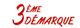 3ème démarque